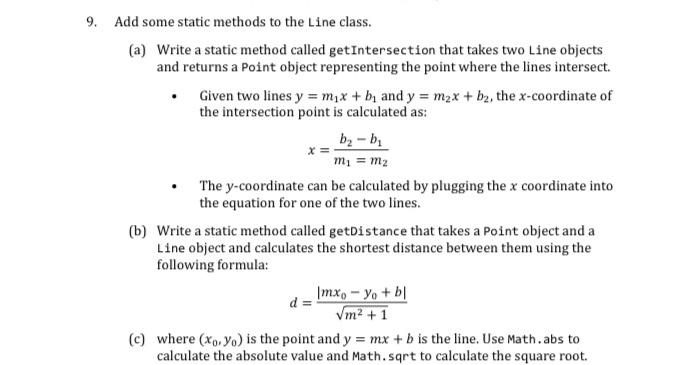 Solved 9. Add some static methods to the Line class. (a) | Chegg.com