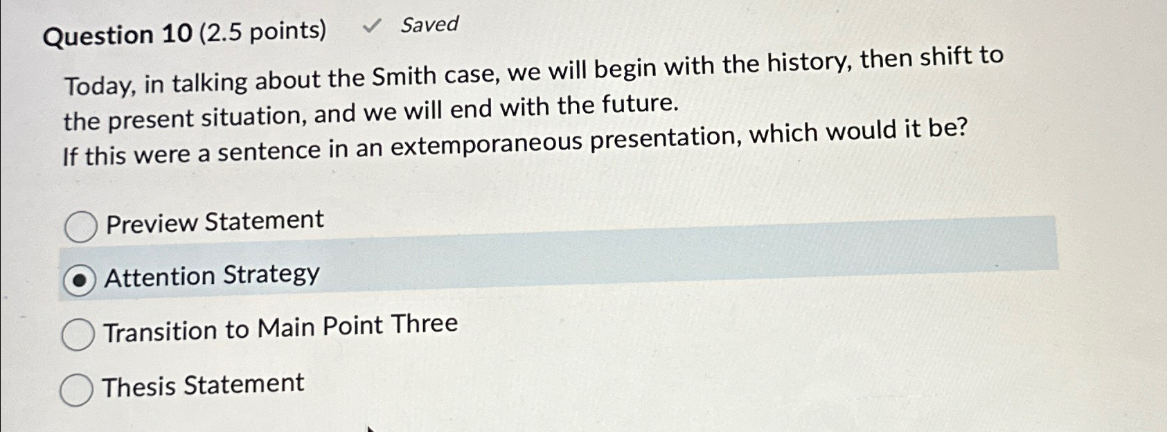 Solved Question 10 (2.5 ﻿points) ﻿SavedToday, in talking | Chegg.com