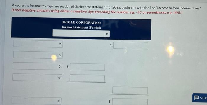 Solved Prepare the income tax expense section of the income | Chegg.com