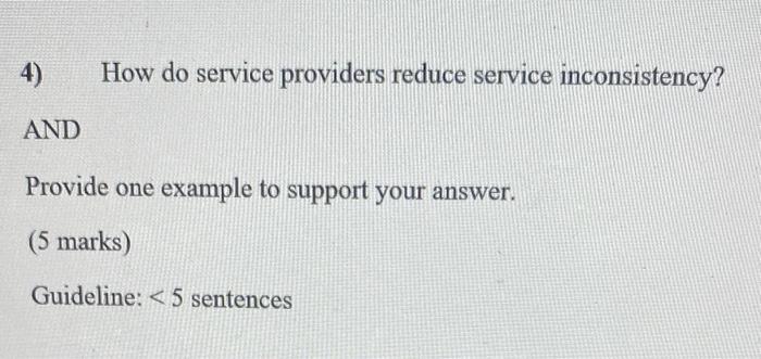 Solved 4) How do service providers reduce service | Chegg.com