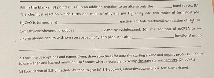 Solved Fill in the blanks: (8) points) 1. (a) In an addition | Chegg.com