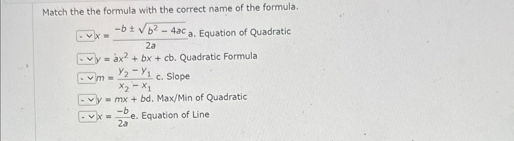 Solved Match the the formula with the correct name of the | Chegg.com
