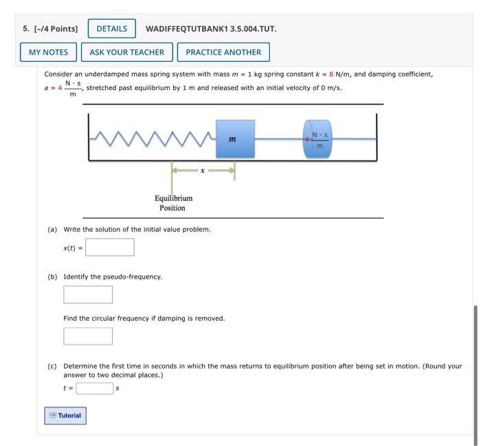 Solved −/4 Points] WADIFFEQTUTBANK1 3.5.004.TUT. Consider An | Chegg.com