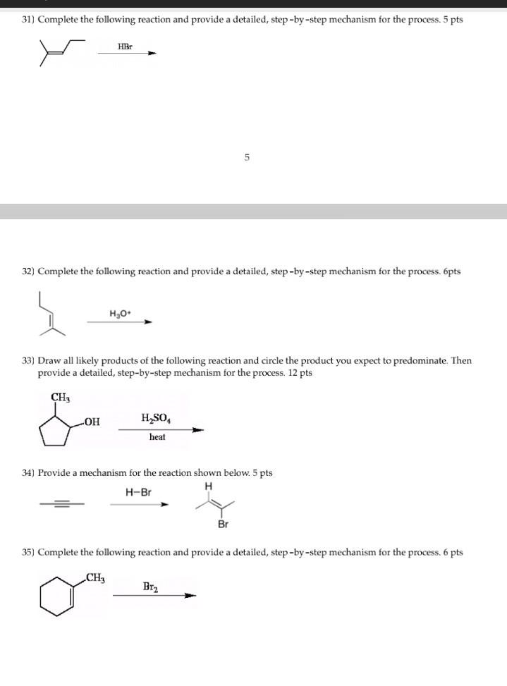 Solved 31) Complete the following reaction and provide a | Chegg.com
