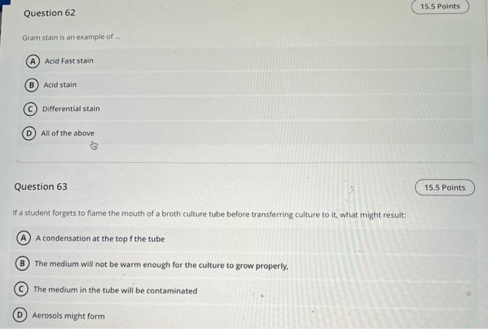 Solved Question 62 Gram stain is an example of ... Acid Fast | Chegg.com