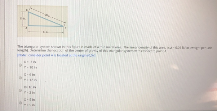 Solved The triangular system shown in this figure is made of | Chegg.com