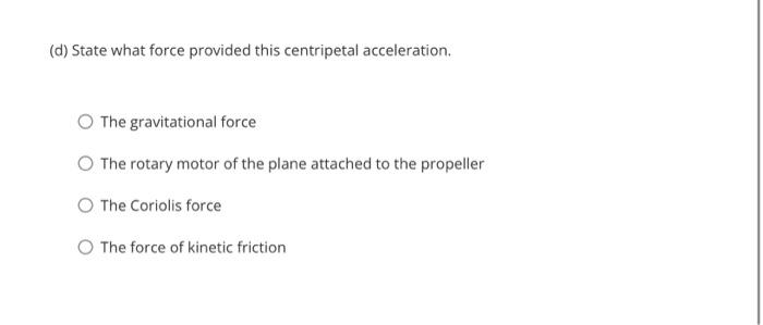 Solved 1. The Propeller Of A World War II Fighter Plane Is | Chegg.com