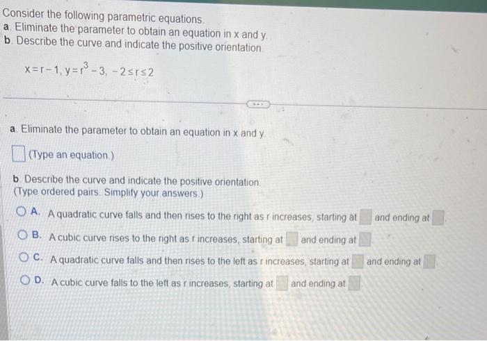 Solved Consider the following parametric equations. a. | Chegg.com