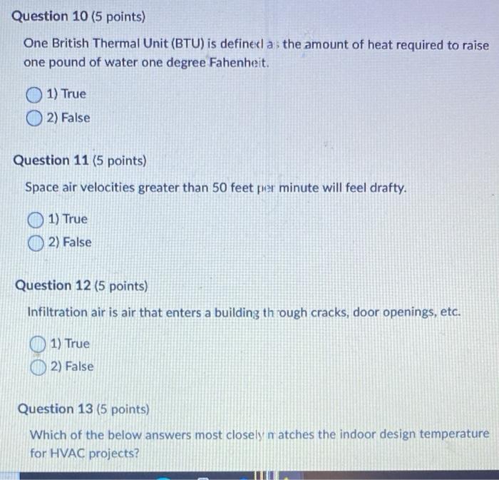 Solved Question 10 (5 points) One British Thermal Unit (BTU) | Chegg.com