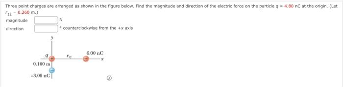 Solved Three Point Charges Are Arranged As Shown In The | Chegg.com