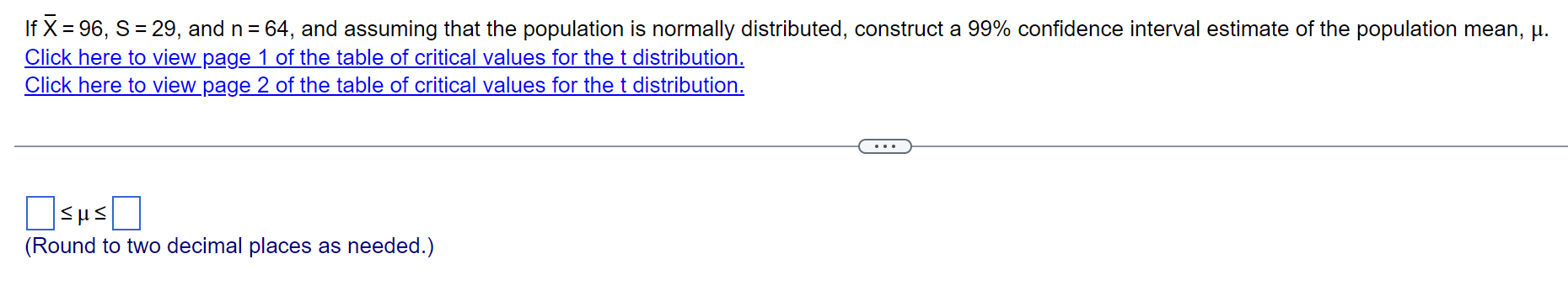 Solved If x‾=96,S=29, ﻿and n=64, ﻿and assuming that the | Chegg.com