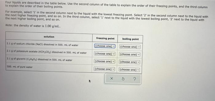 Solved Four Liquids Are Described In The Table Below Use Chegg