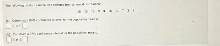 Solved The following random sample was selected from a | Chegg.com
