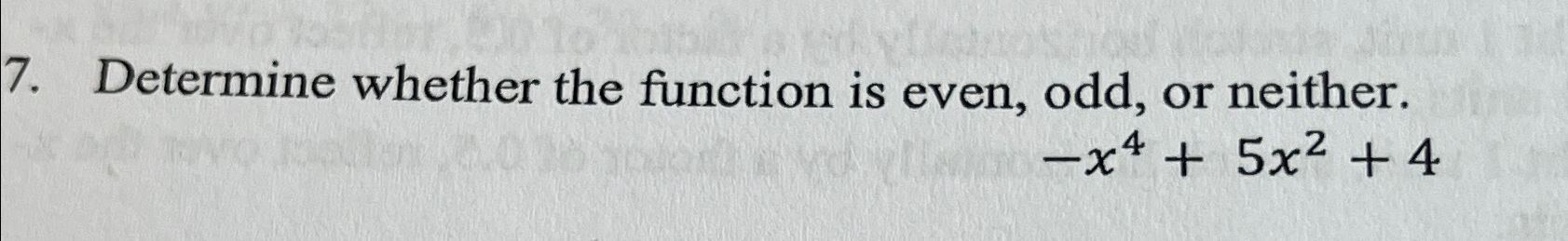 Solved Determine whether the function is even, odd, or | Chegg.com