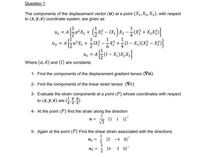 Solved The components of the displacement vector (u) at a | Chegg.com