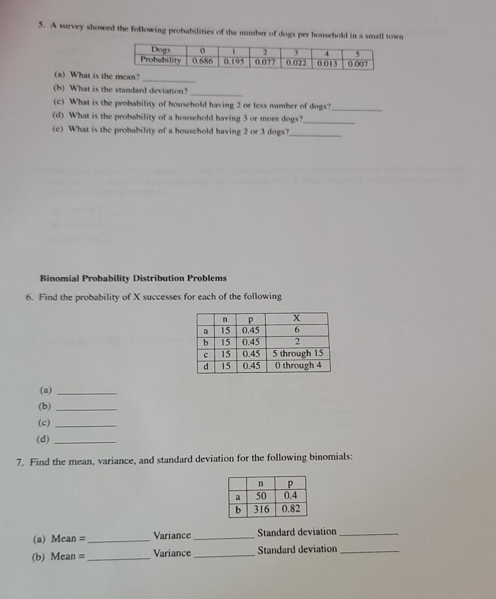 Solved 5. A survey showed the following probabilities of the | Chegg.com