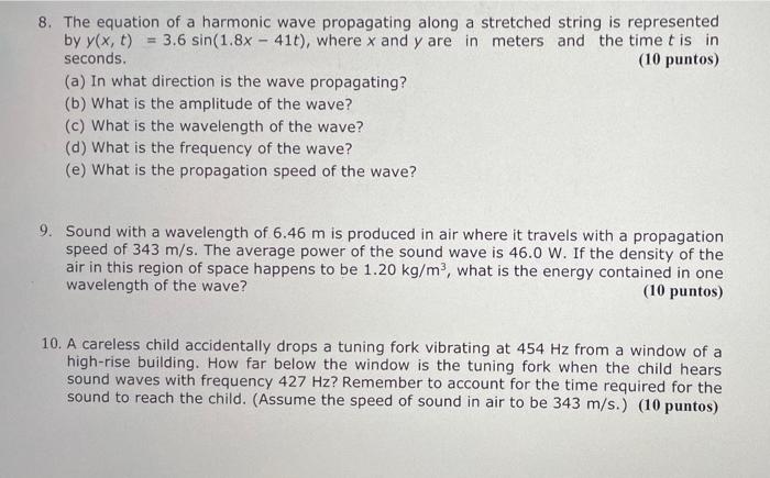 Solved 8. The equation of a harmonic wave propagating along | Chegg.com