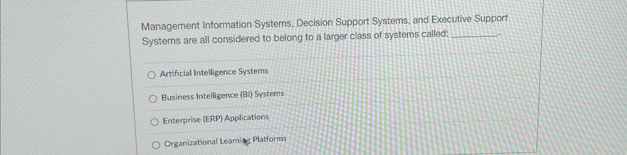 Solved Management Information Systems, Decision Support | Chegg.com
