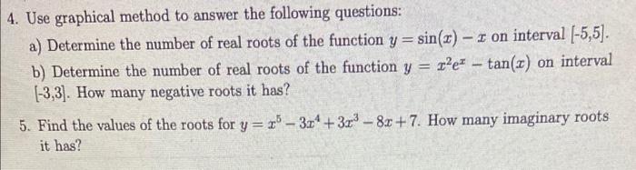 Solved 4. Use Graphical Method To Answer The Following | Chegg.com