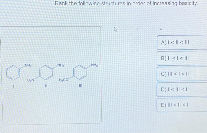 Solved Rank the following structures in order of increasing | Chegg.com