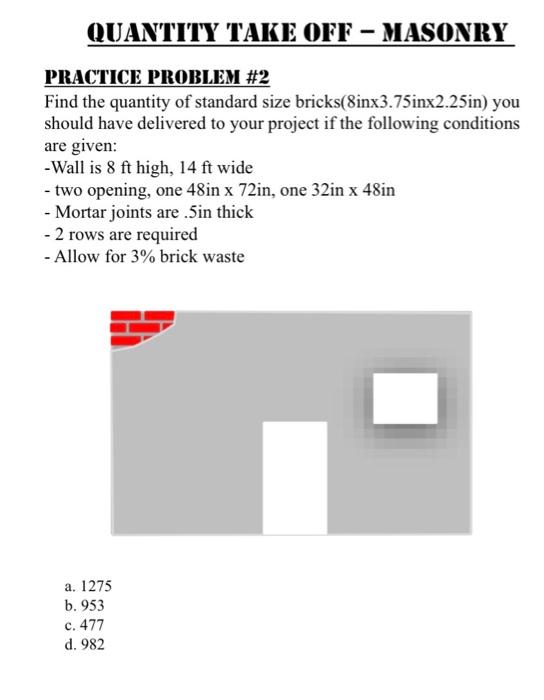 Solved QUANTITY TAKE OFF MASONRY PRACTICE PROBLEM 2