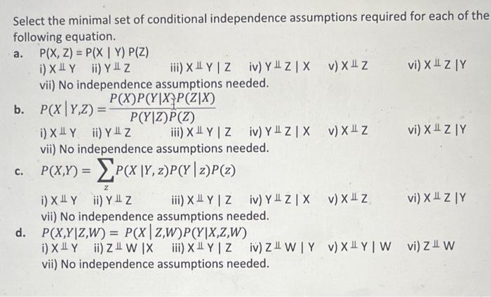 Solved Select the minimal set of conditional independence | Chegg.com