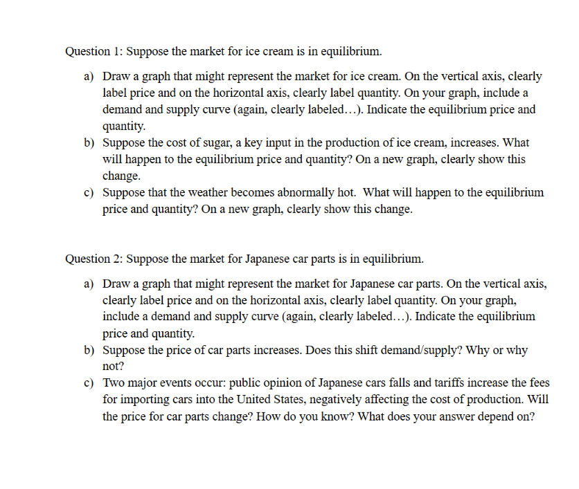 Solved answer these questions with a detailed graph and | Chegg.com