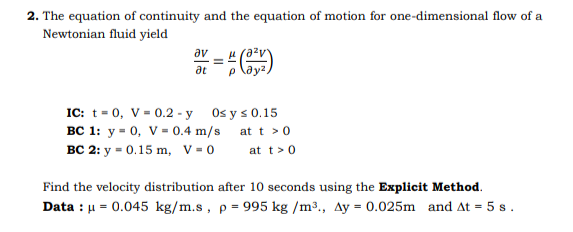 Solved 2. The equation of continuity and the equation of | Chegg.com