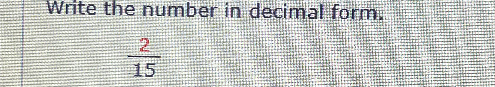 2 9 15 in decimal form