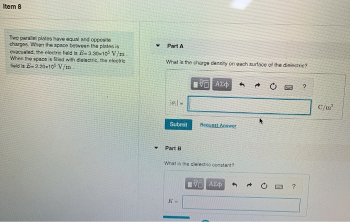 Solved Item 8 Two parallel plates have equal and opposite | Chegg.com