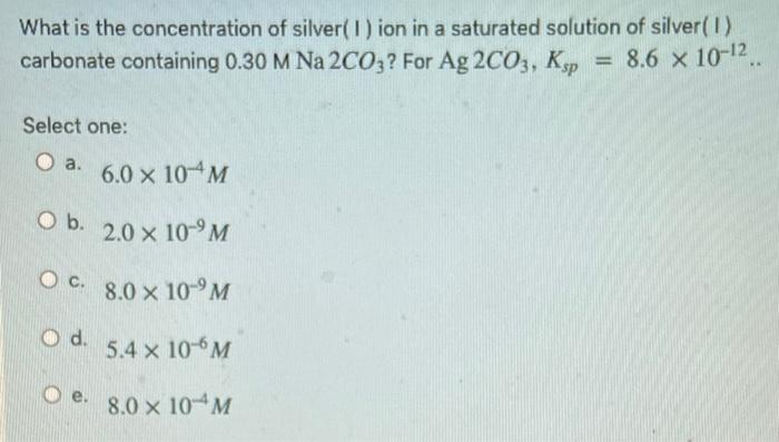 Solved What is the concentration of silver(1) ion in a | Chegg.com