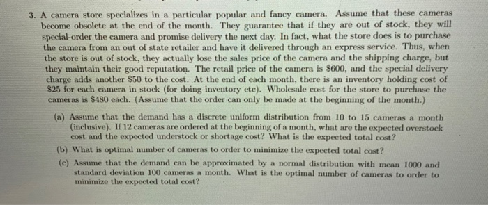 3. A camera store specializes in a particular popular | Chegg.com