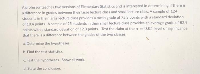 Solved A professor teaches two versions of Elementary | Chegg.com