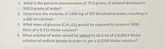 Solved 1. What is the percent concentration of 75.0grams of | Chegg.com