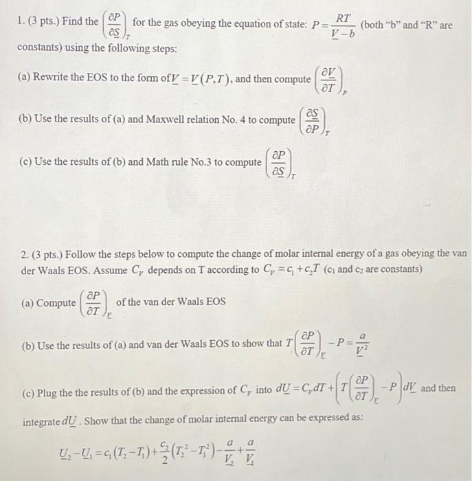 Solved 1 3 Pts Find The ∂s∂p T For The Gas Obeying The