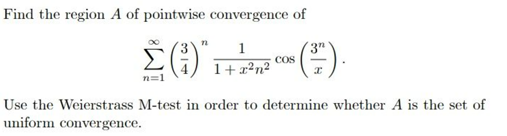 Solved Find The Region A Of Pointwise Convergence Of Find | Chegg.com