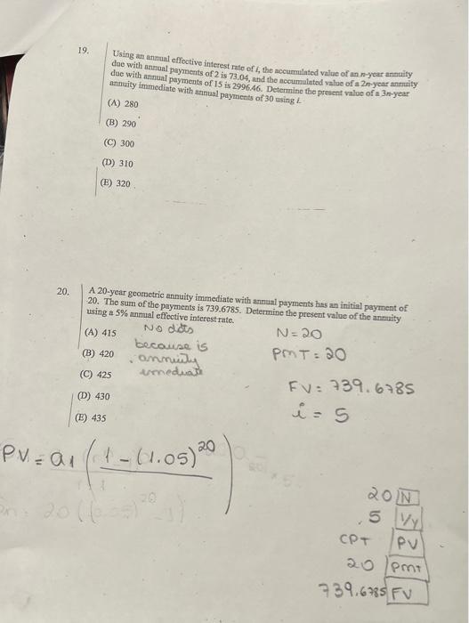 Solved 19 Using An Annual Effective Interest Rate Of I The Chegg