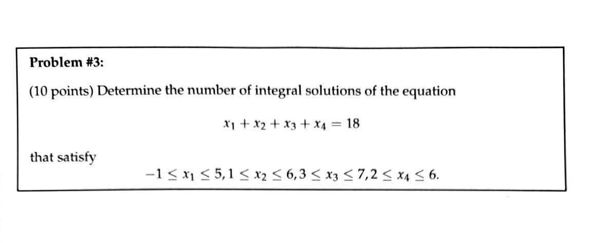 Solved Problem #3:(10 ﻿points) ﻿Determine the number of | Chegg.com