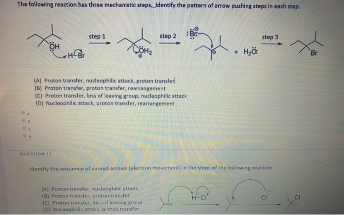 Solved The following reaction has three mechanistic steps. | Chegg.com