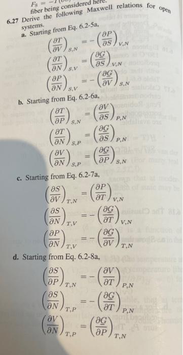 Solved 6.27 Derive the following Maxwell relations for open | Chegg.com