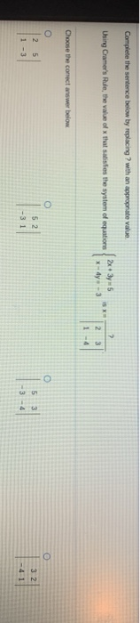 Solved Complete the sentence below by replacing ?with an | Chegg.com