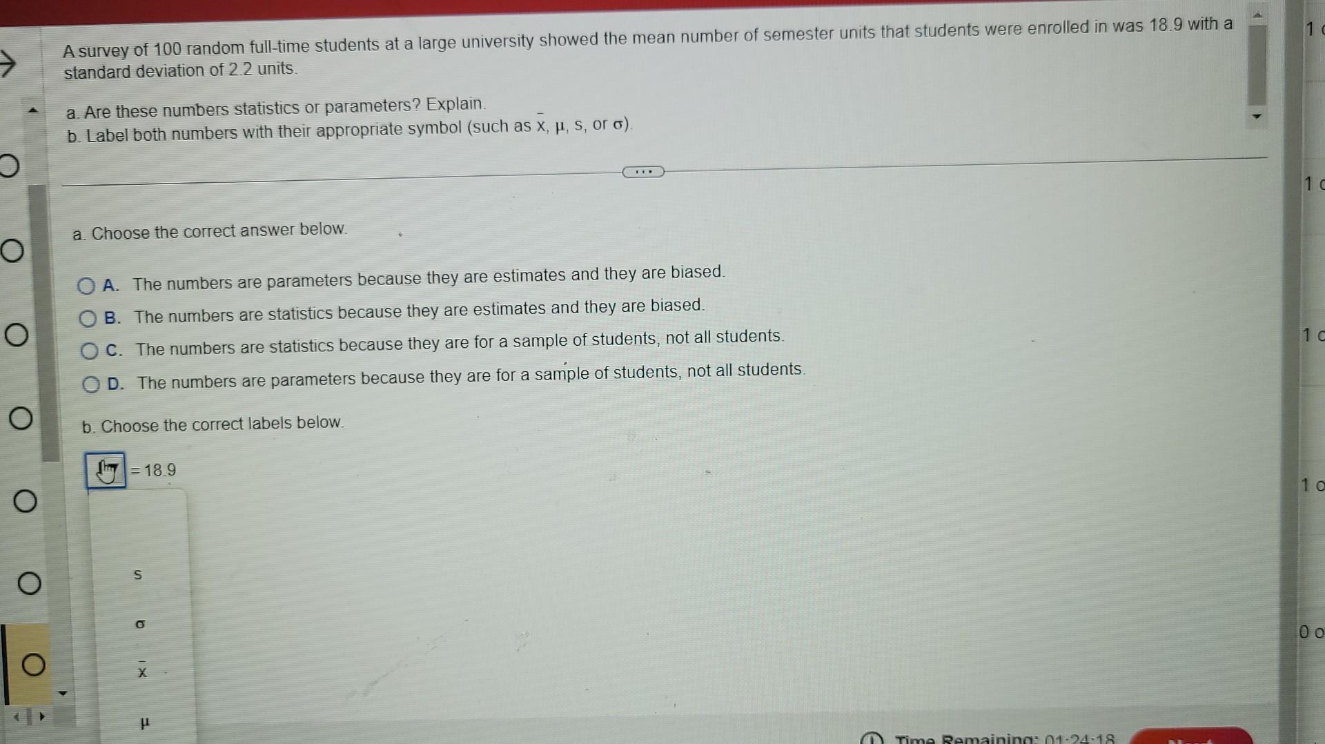 Solved A survey of 100 random full-time students at a large | Chegg.com