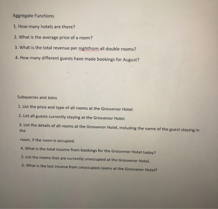 Solved Aggregate Functions 1. How many hotels are there? 2. | Chegg.com