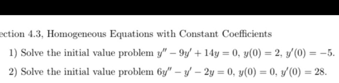 Solved ection 4.3, Homogeneous Equations with Constant | Chegg.com