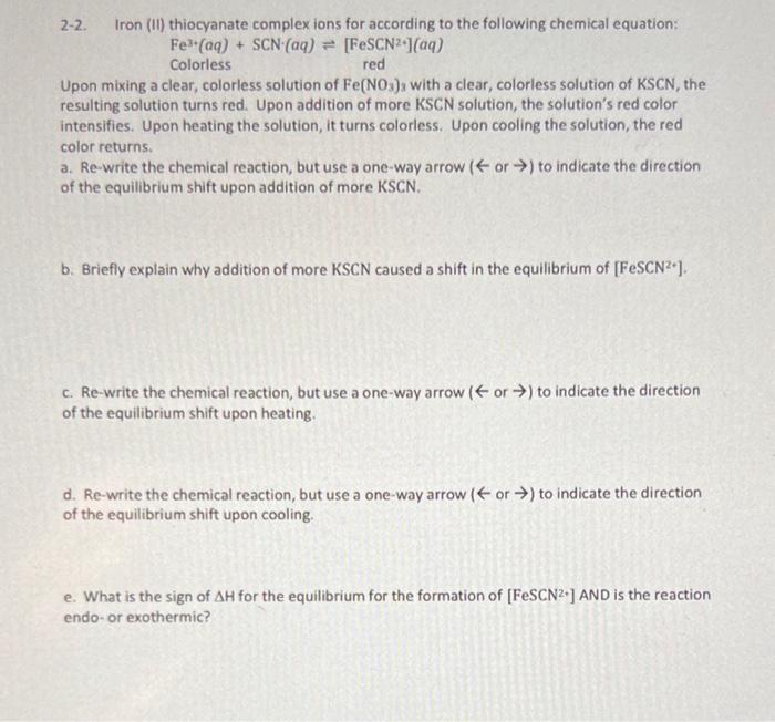 Solved 22. Iron (iI) thiocyanate complex ions for according