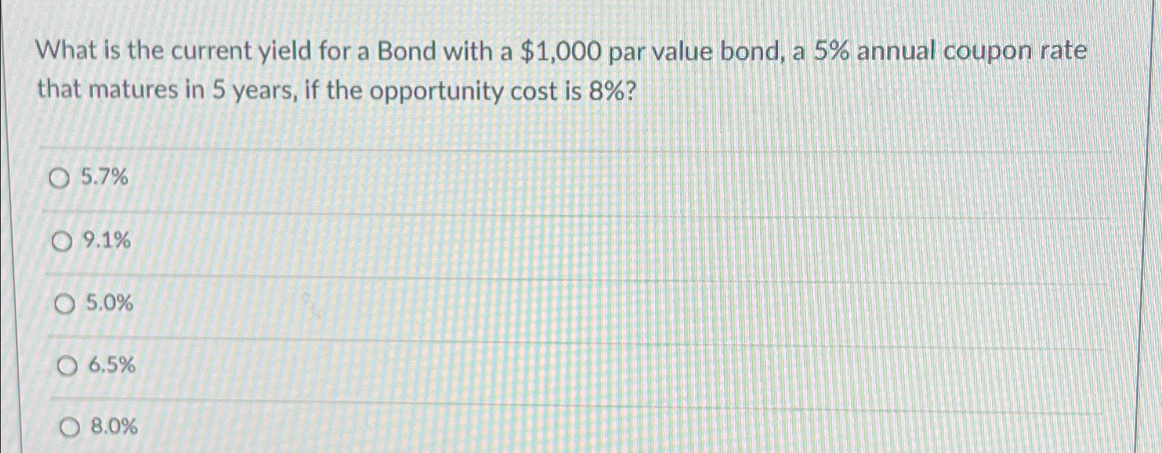What is the current yield for a Bond with a $1,000 | Chegg.com