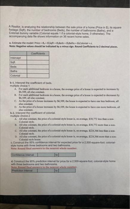 Solved A Realtor, is analyzing the relationship between the | Chegg.com