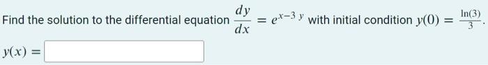 Solved Dx2d2y Dxdy 2xy2 Is A Ordinary Differential Equation