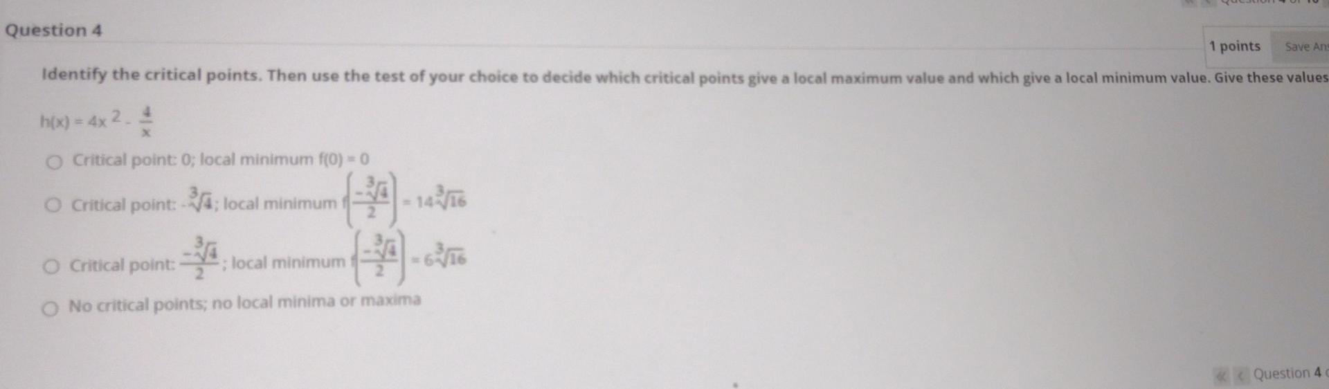 Solved Save An Question 4 1 points Identify the critical | Chegg.com