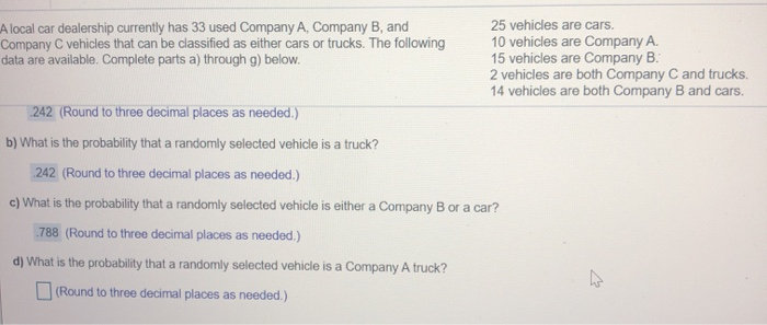 Solved A Local Car Dealership Currently Has 33 Used Company | Chegg.com